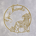 Give Thanks Cornucopia Metal Sign