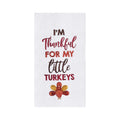 Thankful for My Little Turkeys Kitchen Towel
